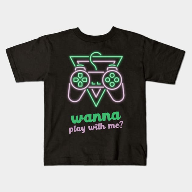 Wanna play with me? - Gamer Green Kids T-Shirt by Nothing But Tee Shirts